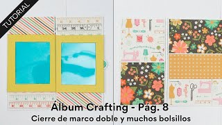 Álbum Crafting - Página 8 😍🎨 Cierre marco doble y muchos bolsillos 🤩