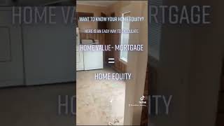 How to Calculate Your Home Equity ?