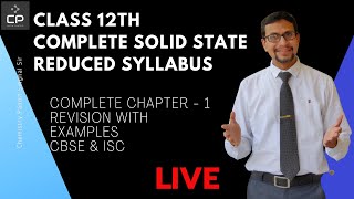 Solid State Class 12 Chemistry | Reduced syllabus Chapter 1 class 12 | Chemistry Pandit Singhal Sir