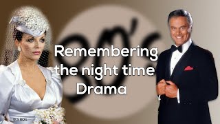 Remembering  Night Time Drama Openings || Nighttime Soap