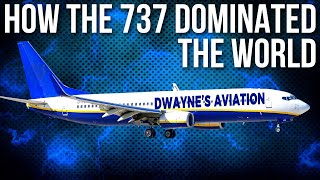 How The Boeing 737 Rose to DOMINANCE