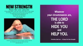 New Strength Devotional, Topic: You are not alone, Focus: Hiding