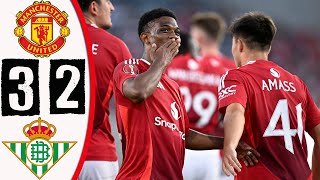 YES MENANG❗❗HASIL MAN UNITED VS REAL BETIS 3-2✅AMAD CETAK GOL KERAN🔥RASHFORD CASE GOAL🔥PERMAINAN TOP