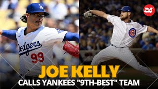 Joe Kelly Calls Yankees "Lazy" and "8th- or 9th-Best" Team in MLB Playoffs After World Series Win