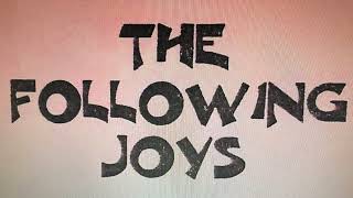 The Following Joys - "Father Can't Cry"