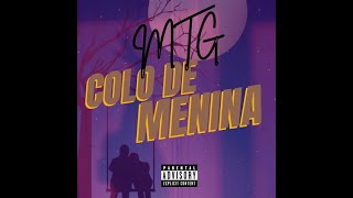 MTG COLO DE MENINA - DJ LUAN GOMES 2024