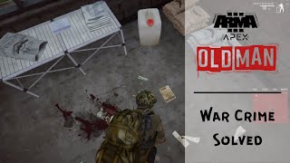 Arma 3 Old Man Part 7 - War Crime Solved