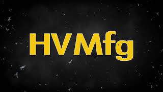 HVMfg Magazine