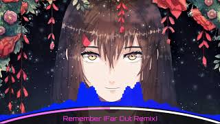 Gryffin feat. Zohara - Remember  (Far Out Remix)