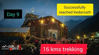 Ep 10: To Kedarnath | 16 kms trekking | Chardham Roadtrip 2024