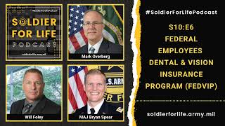 FEDVIP - Soldier For Life Podcast S10:E6 - 25 May 2022