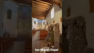 Oldest Church in the United States.  San Miguel Chapel.