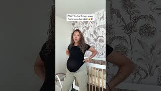 POV: You’re 3 days away from your due date😩🤰🏽 #pregnant #pregnancyhumor #family