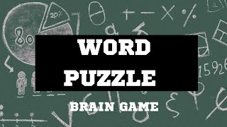 Word Puzzle || Brain Game