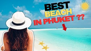 Beach Lover's Paradise: Phuket's Top 10 Stunning Beaches