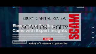 Ebury Capital Review ebcwealth.com Scam or Legit?