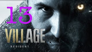 ЛОГОВО ОБОРОТНЕЙ⚡RESIDENT EVIL 8: VILLAGE⚡13 ЧАСТЬ