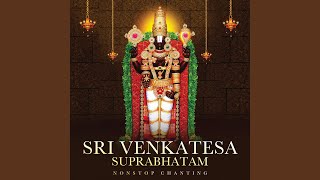 Sri Venkatesa Suprabhatam (Non-Stop Chanting)