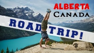 Road Trip In Alberta, Canada - What To See & Do