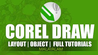 corel draw full tutorials  | layout | Object in corel draw |  Full Tutorial for Beginners