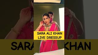 Sara Ali Khan live dressup | #saraalikhan #shorts #viral