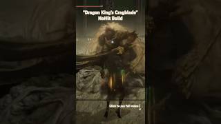 "Dragon King's Cragblade" NoHit Build | Promised Consort Radahn | Elden Ring DLC