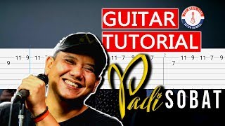 PADI - SOBAT 🎸 TUTORIAL GITAR + TAB 🎼