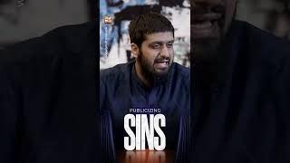 Publicizing Sins || Mugheerah Luqman