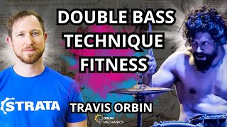 Double Bass, Technique, Discipline & Fitness with Travis Orbin