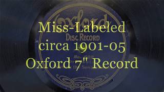 Miss-Labeled 7" Oxford Record