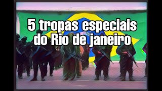 Tropas Especiais No Rio De Janeiro