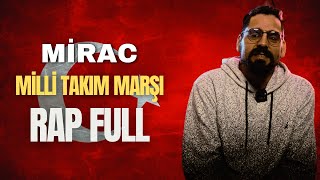 Miraç - Türkiye Milli Takım Marşı ( RAP ) Şarkısı Full ( 2024 )