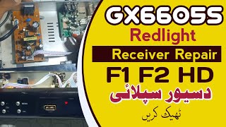 Gx6605s Receiver Redlight Repair_Power supply Problam Solution_F1F2 Receiver Repair