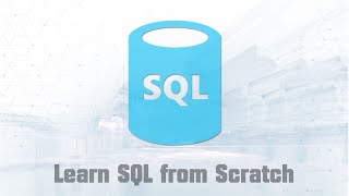 Learn SQL from Scratch: A Beginner's Guide to SQL