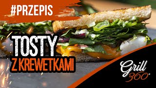 🥪 Tosty z grilla z krewetkami  I PRZEPISY HUNGRY EYES I GRILL360