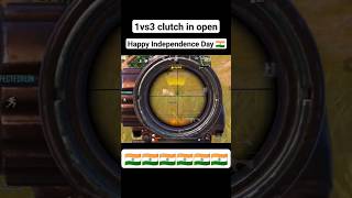 Bgmi 1vs3 clutch 🇮🇳 | Happy Independence Day 🇮🇳|15 August | #bgmi #shortsfeed #pubg #divinetoogaming