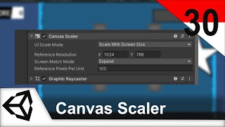 Unity2D 30 : Canvas Scaler