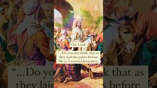 Palm Sunday message from #jesus #jesuschrist #jesusislord #palmsunday #holyweek #holyweek2023