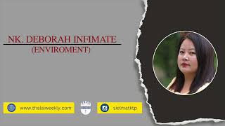 Nk. Deborah Infimate | Environment | Sielmat KTP