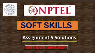 Soft Skills Development ||  2024 || Nptel || Week 5 Assignment Answers || Humanity || Mechanical