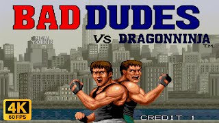 [TAS] Bad Dudes Vs. DragonNinja Arcade Gameplay Playthrough Longplay - 4K 60 FPS