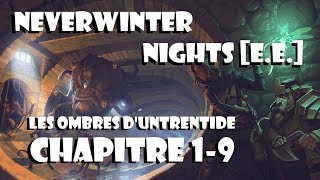 #Retrogaming [Face/cam] - #NEVERWINTERNIGHTS E.E. - SHADOWS OF UNTRENTIDE - Chapitre 1-9