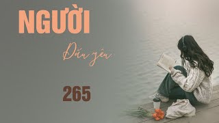 TẬP 265 TRUYỆN NGÔN TÌNH NGƯỜI DẤU YÊU MẠN TÂY | Nghe Truyện QuynhHoaRadio