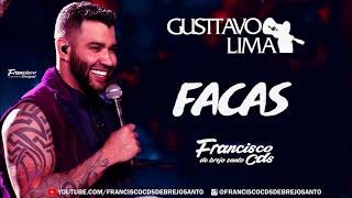 FACAS - (GUSTTAVO LIMA) MUSICA NOVA MARÇO 2021