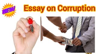 Essay on corruption...