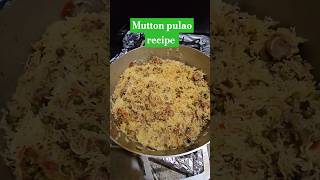 Mutton Pulao Recipe #shorts #youtubeshorts #mutton