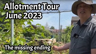 June 2023: Full Allotment Tour - The missing ending