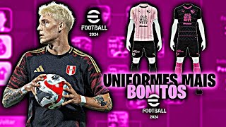 OS UNIFORMES MAIS BONITOS E MAIS DIFERENCIADOS PARA GAMEPLAY NO EFOOTBALL 2024 MOBILE