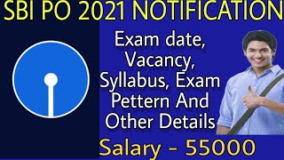 SBI PO Recruitment 2021, SBI PO Notification 2021, SBI Vacancy 2021, Latest Government job 2021