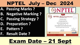 How to pass NPTEL 2024 || Tricks to Prepare for NPTEL Exam || Exam Date- 21 Sept || Passing Marks